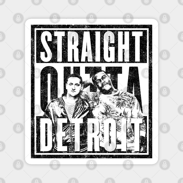 Straight Outta Detroit (Variant) Magnet by huckblade