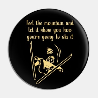 Feel the Mountain Pin