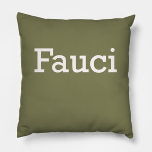 dr fauci 2020 Pillow