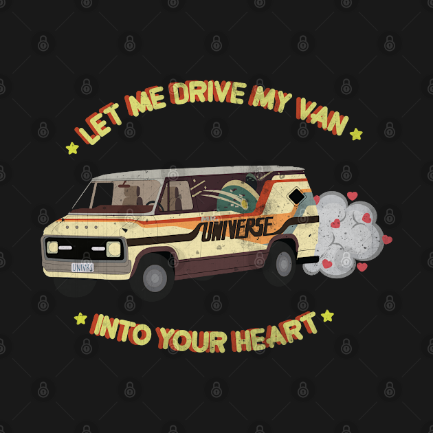 Let Me Drive My Van (Into Your Heart) Steven Universe TShirt