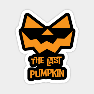 The Last Pumpkin Magnet