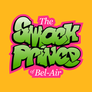 The Smack Prince of Bel-Air T-Shirt