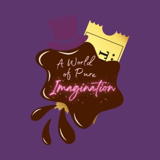 Pure Imagination T-Shirt