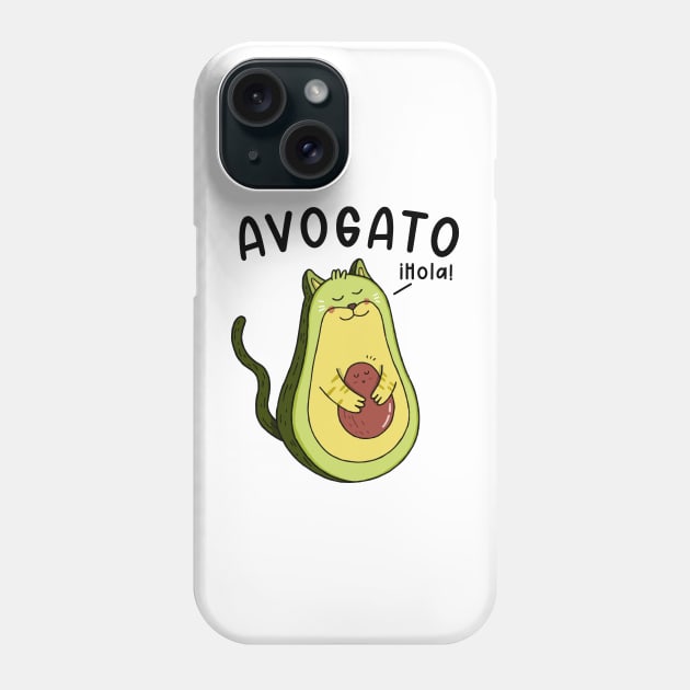 Avogato ihola ! - A  Cinco De Mayo shirt for a pet lover and cat owner Phone Case by UmagineArts