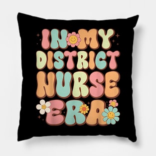 Groovy in My District Nurse Era District Nurse  Retro Pillow