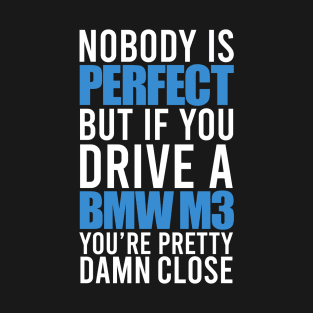 BMW M3 Owners T-Shirt