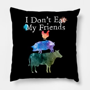 I don't eat my friends funny vegan vegetarian Pillow