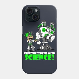 Rule the World with Science! Phone Case