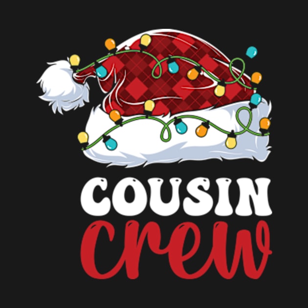 Christmas Cousin Crew by AdultSh*t