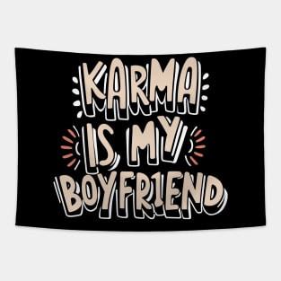 Karma is My Boyfriend Tapestry