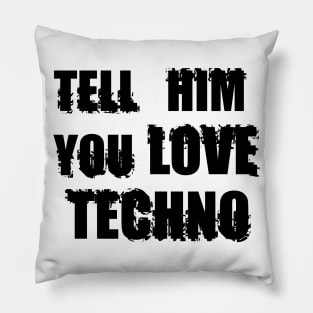 Techno Pillow