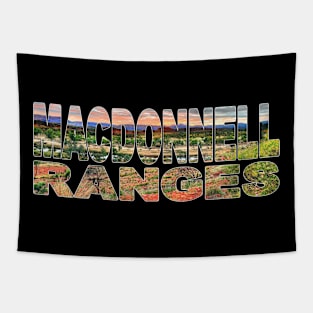 MACDONNEL RANGES - NT sunrise Mount Sonder Tapestry