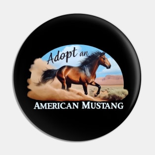 Adopt an American Mustang Pin