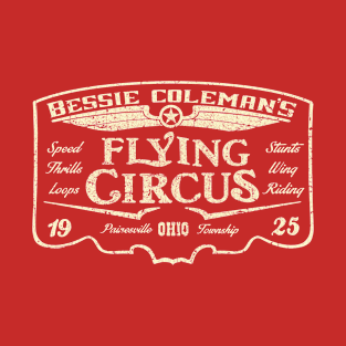 Bessie Coleman's Flying Circus T-Shirt