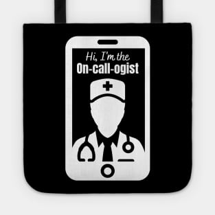 On-call-ogist Tote