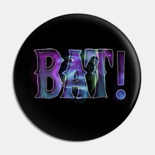 Bat! Pin