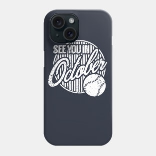 Yankees October Phone Case