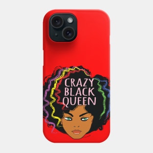 crazy black queen 5 Phone Case