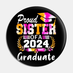 Tie Dye Proud sister of a 2024 Graduate Class of 2024 Senior Pin