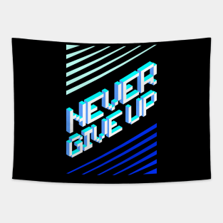 Never Give Up Tapestry