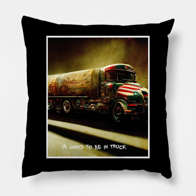 trucker life Pillow by ElArrogante