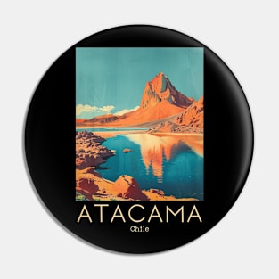 A Vintage Travel Illustration of Atacama Desert - Chile Pin