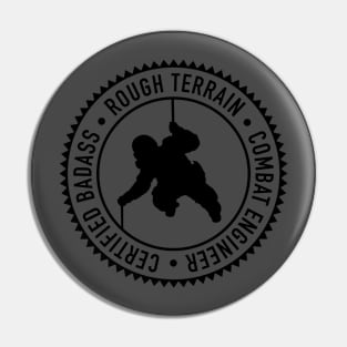 Rough Terrain Combat Engineer Pin