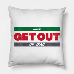 Get Out of Iraq Pillow