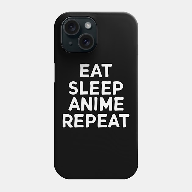 Eat Sleep Anime Repeat Mask Phone Case by gabrielakaren