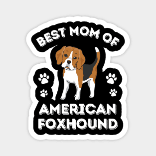 American Foxhound Life is better with my dogs Dogs I love all the dogs Magnet