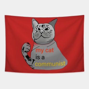 My Cat Is A Communist Tapestry