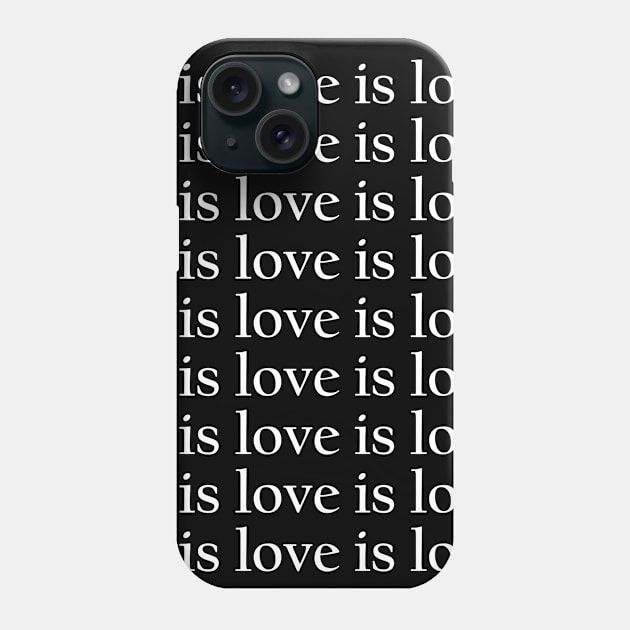 Love Is Love white Phone Case by theMstudio