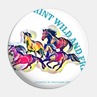 Horse power's the key, for a sprint wild and free! - running colorful wild horses Pin