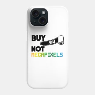 Buy Film Not Megapixels Phone Case