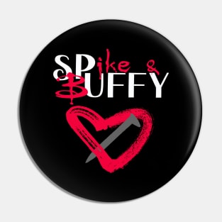 Spike & Buffy <3 (white text) Pin