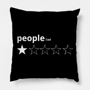 people bad Pillow