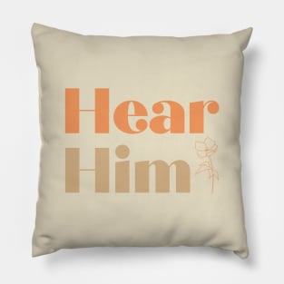 Hear Him LDS Young Women Pillow