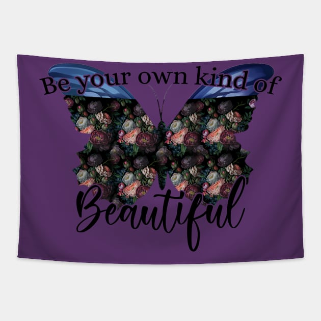 be your own Kind Tapestry by Okanagan Outpost