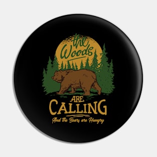 Funny Bear in the Woods Cautionary Tail Pin