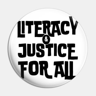 literacy and justice for all Pin