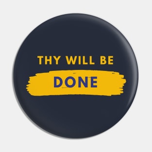 Thy Will Be Done - Alcoholism Gifts Sponsor Pin