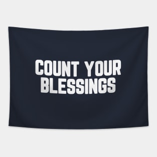 Count Your Blessings #5 Tapestry