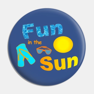 Fun in the Sun Pin