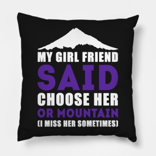 Mountain Or Girl Friend Pillow