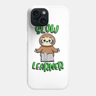 Slow learning sloth Phone Case