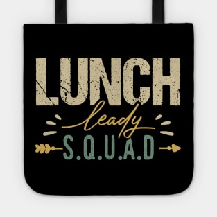 Lunch Lady Squad Tote