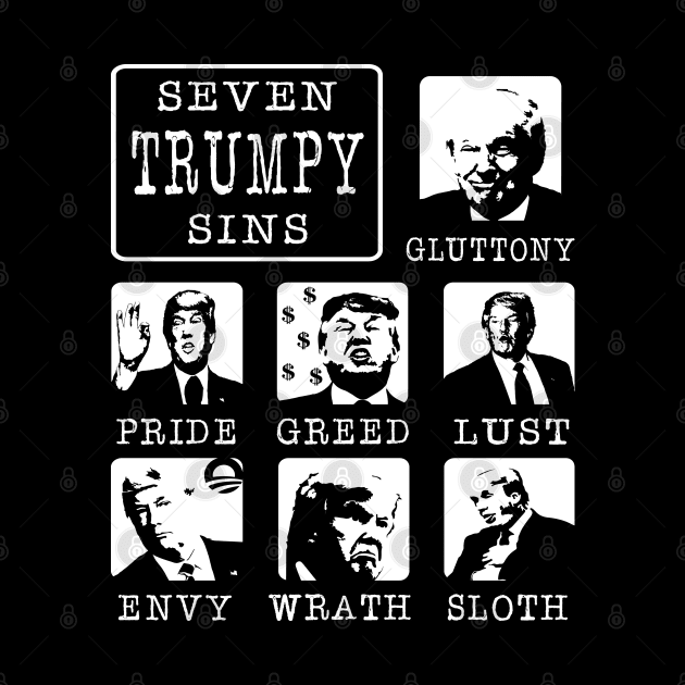 Seven Trumpy Sins by EthosWear