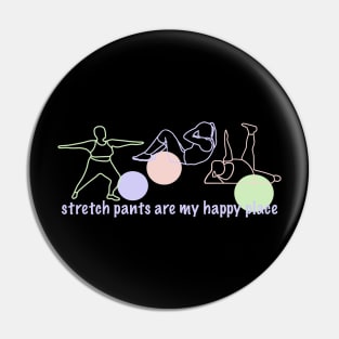 Stretch Pants are my Happy Place in pastel colors Pin