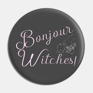 Halloween Bonjour Witches Funny Witch Pin