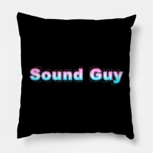 Sound Guy Pillow